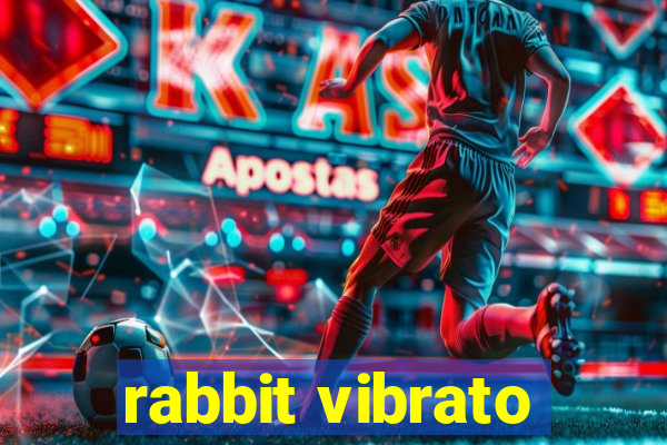 rabbit vibrato