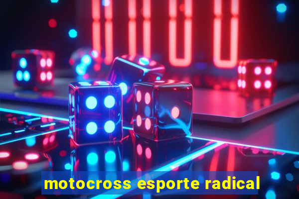 motocross esporte radical