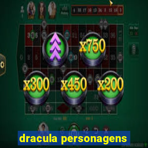 dracula personagens