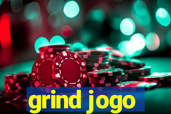 grind jogo