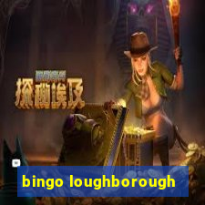 bingo loughborough