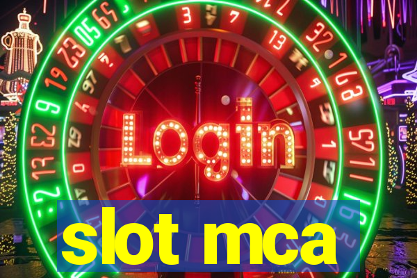 slot mca