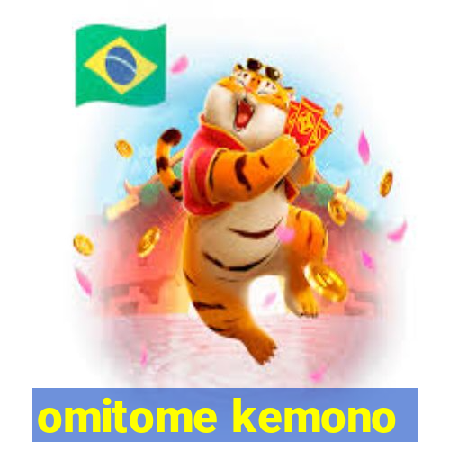 omitome kemono