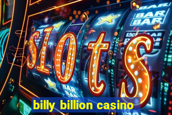 billy billion casino