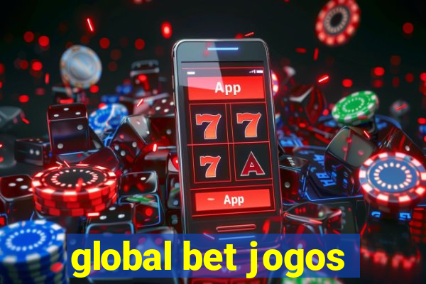 global bet jogos