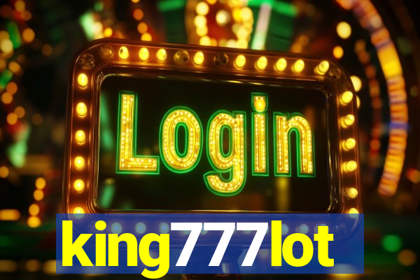 king777lot