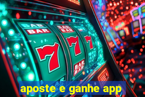 aposte e ganhe app