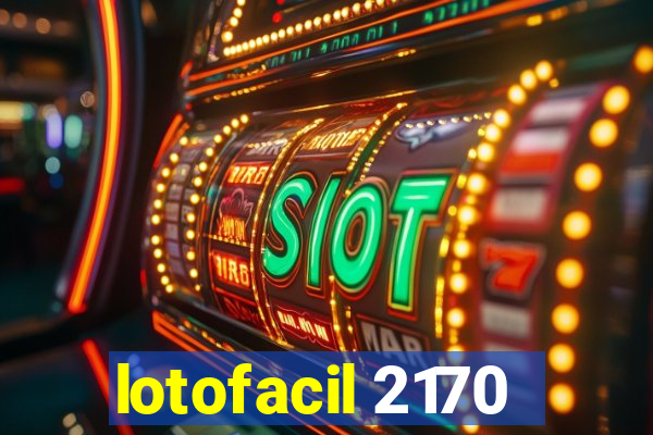 lotofacil 2170