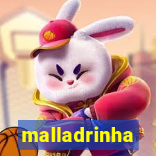 malladrinha