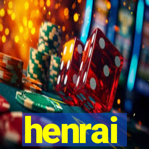 henrai