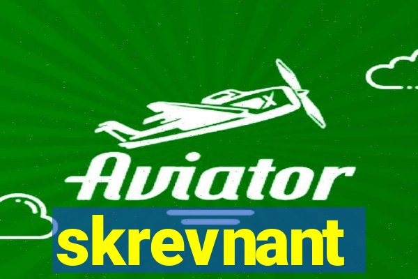 skrevnant