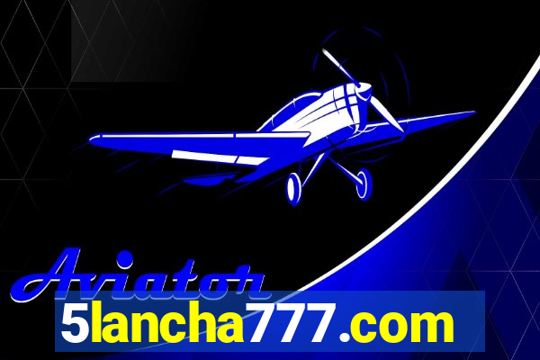 5lancha777.com