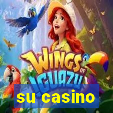 su casino