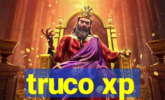 truco xp