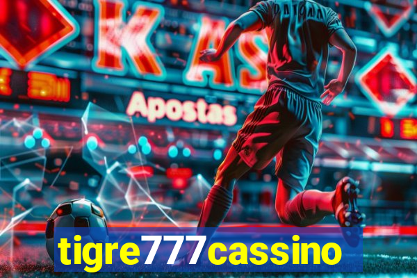 tigre777cassino