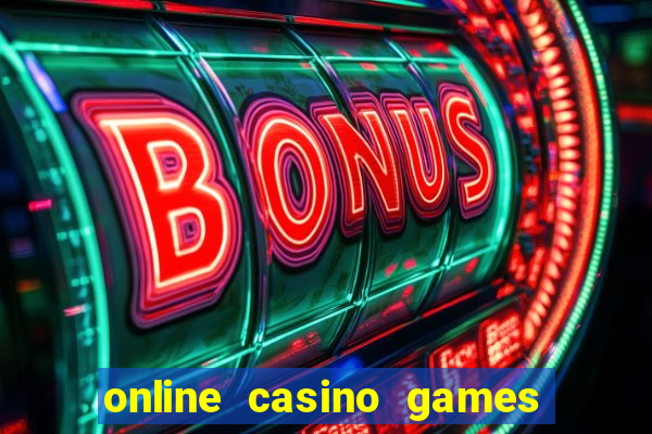 online casino games real money