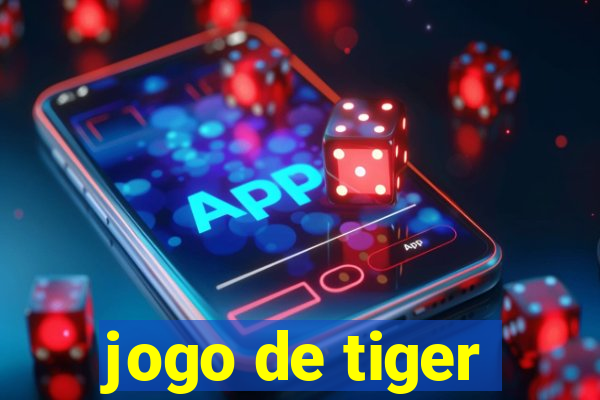 jogo de tiger