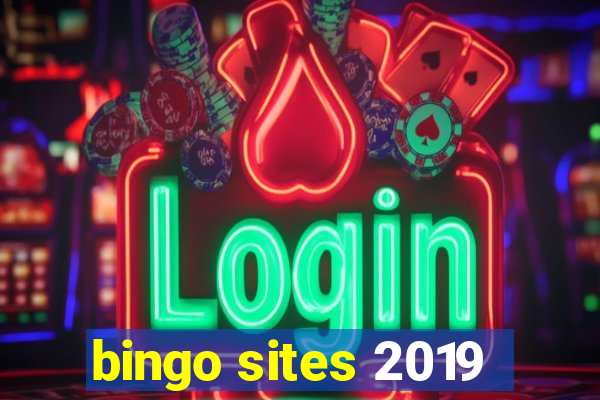 bingo sites 2019