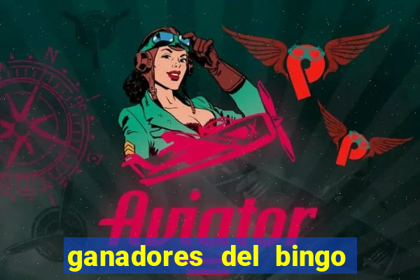 ganadores del bingo de la liga