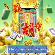 kto – apostas esportivas