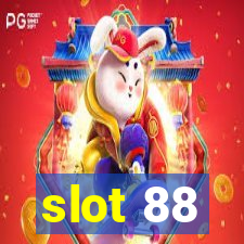 slot 88