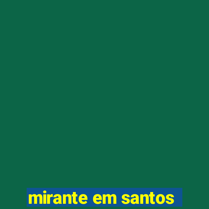 mirante em santos