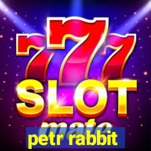 petr rabbit