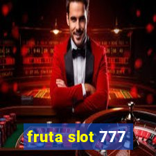 fruta slot 777