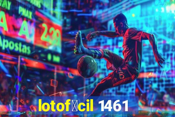 lotof谩cil 1461