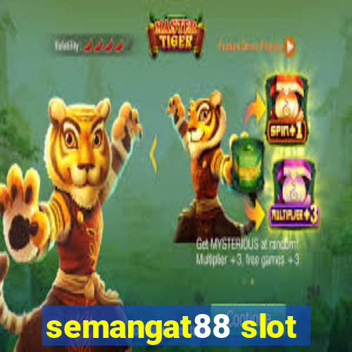 semangat88 slot