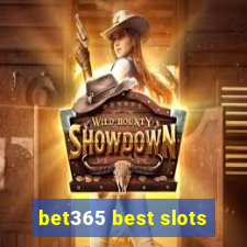 bet365 best slots