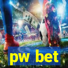 pw bet