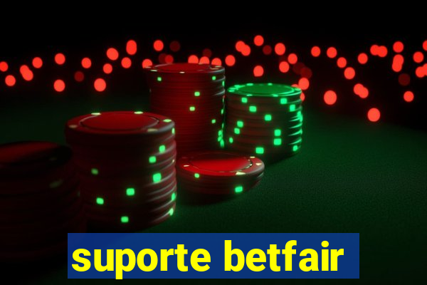 suporte betfair