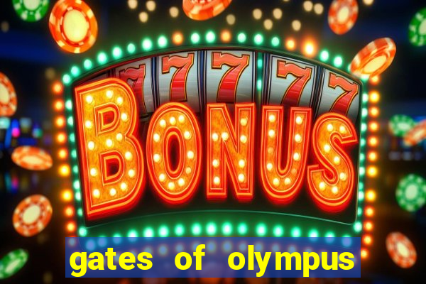 gates of olympus slot machine