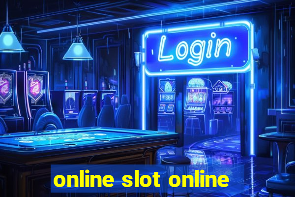 online slot online