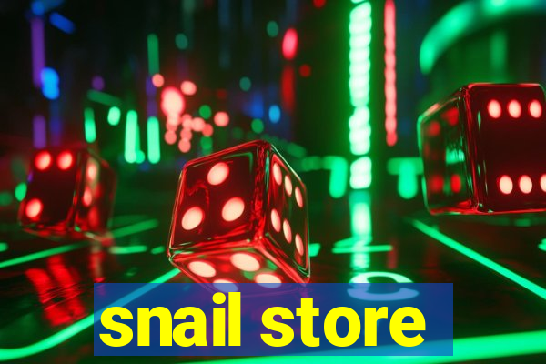 snail store