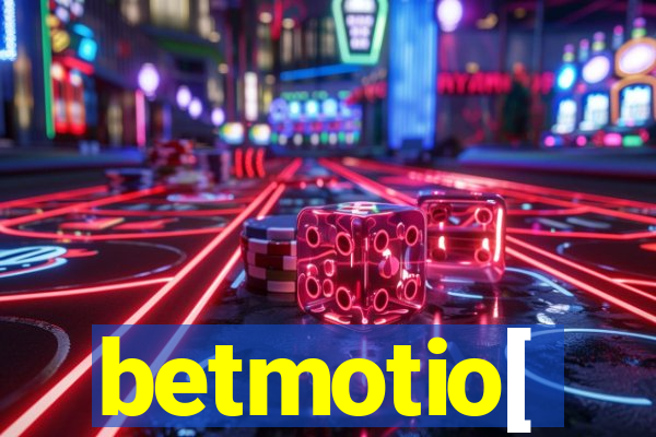 betmotio[