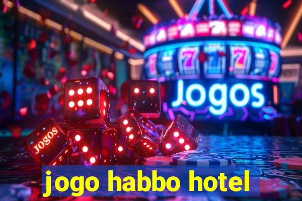 jogo habbo hotel