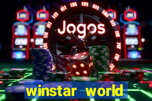 winstar world resort and casino