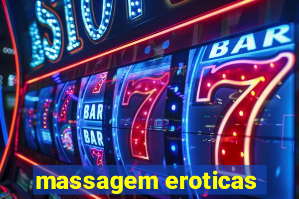 massagem eroticas