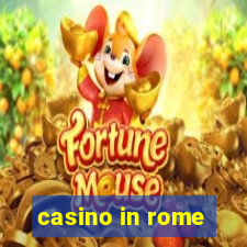 casino in rome