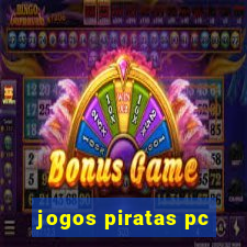 jogos piratas pc