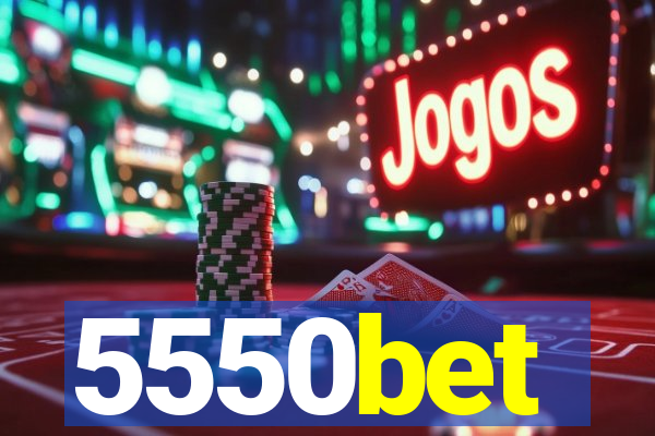 5550bet