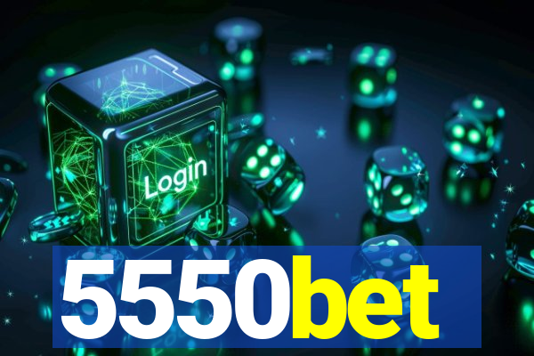 5550bet