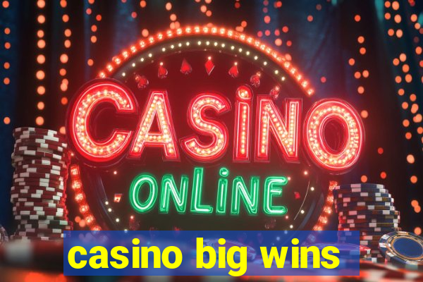 casino big wins