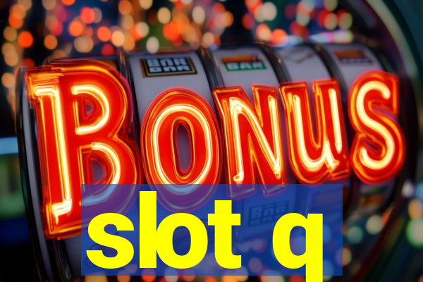 slot q