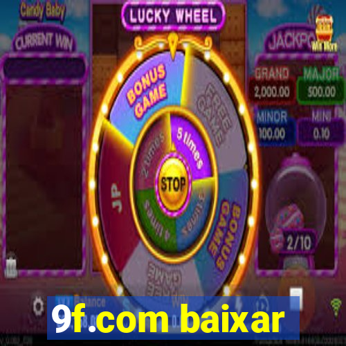 9f.com baixar