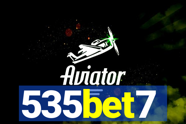 535bet7