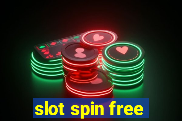 slot spin free