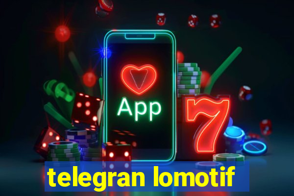 telegran lomotif